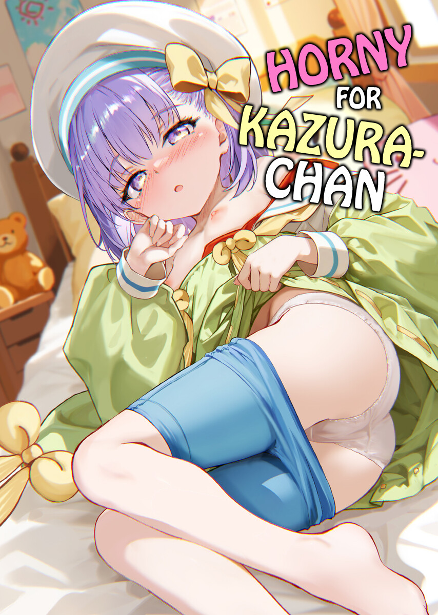 Hentai Manga Comic-Horny for Kazura-chan-Read-1